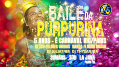 BAILE DA PURPURINA I 5 anos é Carnaval Rio / Paris cover