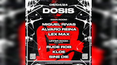 DOSIS KLUB [2IS] W: MIGUEL RIVAS/ALVARO REINA/LEXMAX/& MORE cover