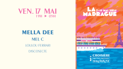 La Madrague Métro, Bateau, Disco : Mella Dee, Mel C... cover