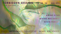 Club Fantome x Forbidden Sessions x Dissonance Collective cover