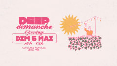 OPENING SAISON 2 | DEEP DIMANCHE 5 MAI | @Concorde cover