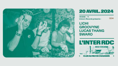 L'inter RDC : Swaro, Lucas Thang, L!chi & Groovyne cover