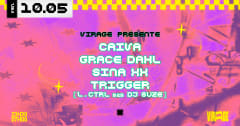 Virage présente : Caiva, Grace Dahl, Sina XX, Trigger cover