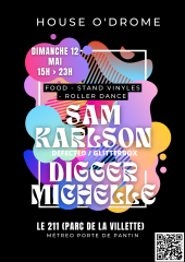 HOUSE O'DROME: SAM KARLSON (DEFECTED) DIGGER MICHELLE & MORE cover
