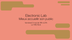 Electronic Lab - Mieux accueillir son public cover