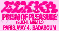 Club — Elkka presents Prism of Pleasure w/ SUCHI (+) Mira Ló cover