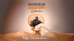 Monsieur Brahms Éphémère cover