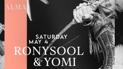 ALMA CLUB INVITES RONYSOOL & YOMI (04/05) cover