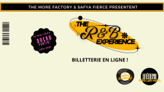 THE R&B EXPERIENCE BY THE MORE FACTORY & SAFYA FIERCE cover