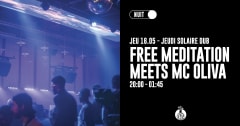 JEUDI SOLAIRE DUB : Free Meditation meets MC Oliva cover