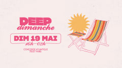 Deep Dimanche | 19 MAI @Concorde Atlantique cover