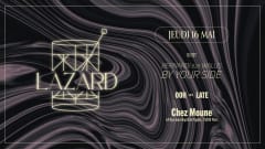 LAZARD @CHEZMOUNE - THURSDAY 16.05 cover