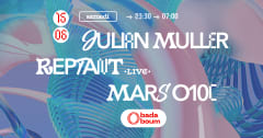 Club — Julian Muller (+) Reptant (live) (+) Mars O10C cover