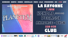 PLANÈTE M : KENDAL (Hard Set), PEGASSI + guests - LYON cover