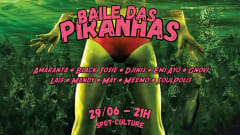 Baile das Piranhas no Spot - 29/06 cover