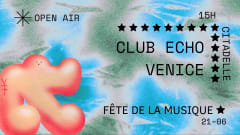 OPEN AIR FDM : CLUB ECHO + VENICE cover