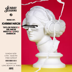 Sunday Sessions LBC - 6.30.24  Joanna Magik Debut Long Beach cover