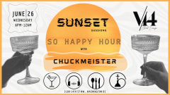 SO HAPPY HOUR : Sunset Sessions w/ ChuckMeister cover