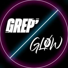 GREP' / GLØW