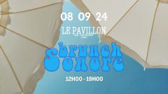 Le Pavillon X Brunch Sonore cover