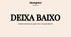 Tranquilo Apresenta: #Deixa Baixo - Edições Secretas cover