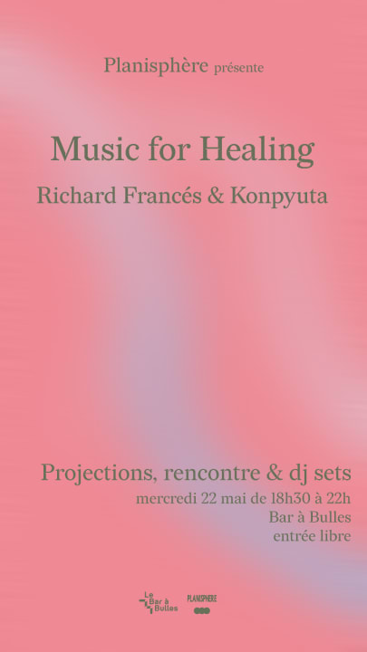 Planisphère Listening Party - "Music for Healing" cover