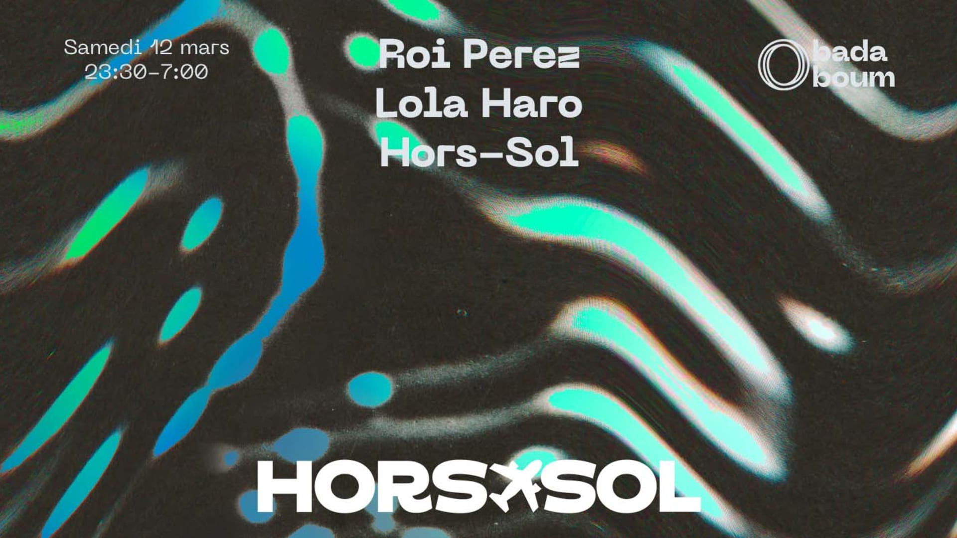 🎫 Hors Sol — Roi Perez Lola Haro Hors Sol Shotgun Tickets