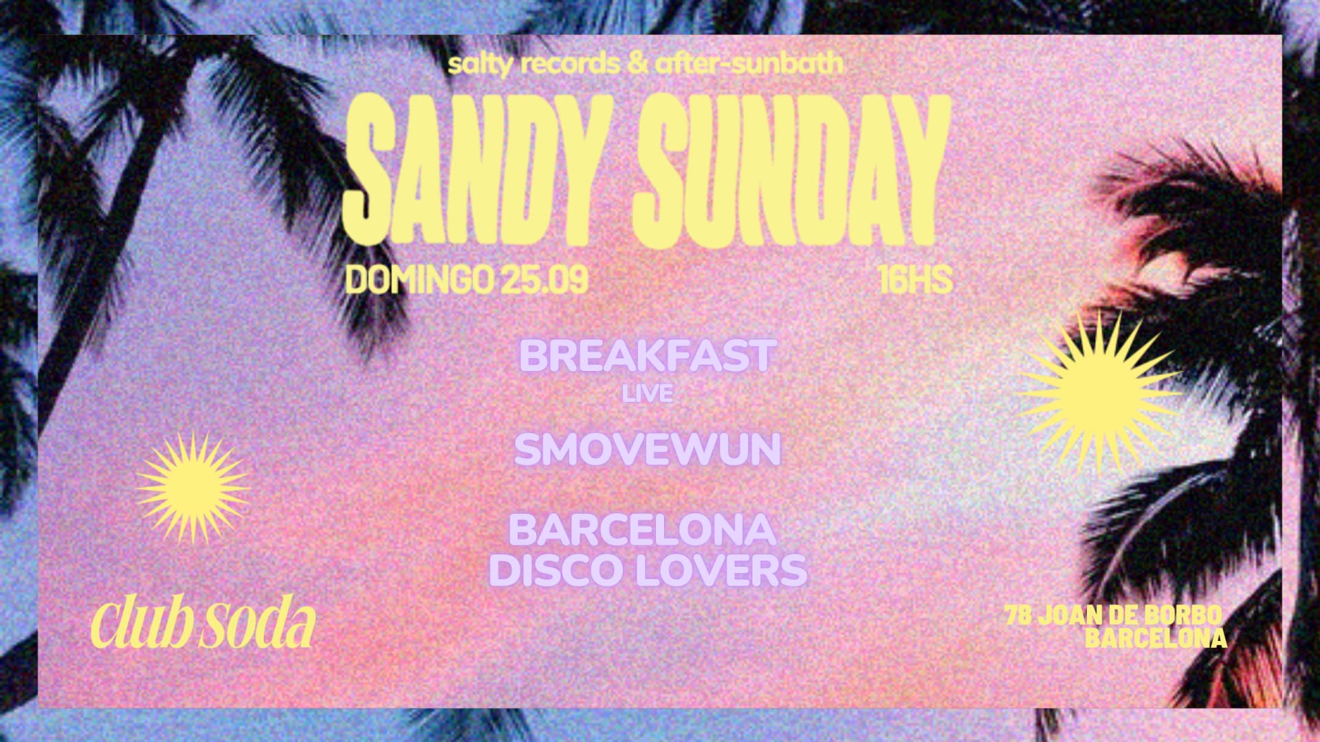 ? Sandy Sunday: Breakfast (live band), Smovewun & Barcelona Disco Lover |  Shotgun Tickets