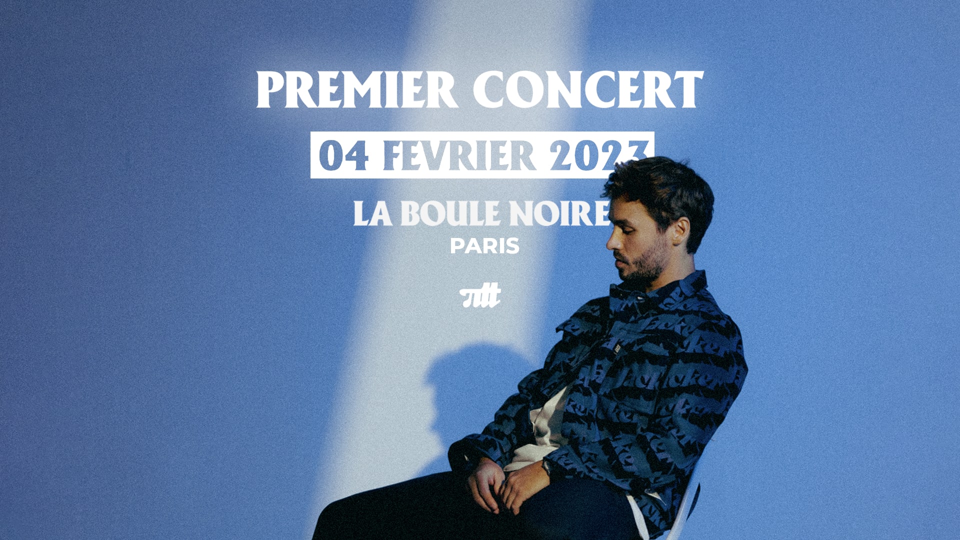 🎫 PITT PREMIER CONCERT LA BOULE NOIRE, PARIS Concerts