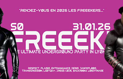 So Freeek ! - Soirée techno à Lyon