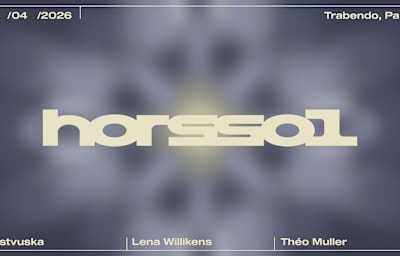 Hors-Sol — Lastvuska + Lena Willikens + Théo Muller - Soirée techno à Paris