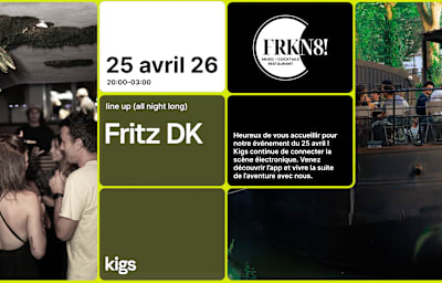 FRITZ DK - Soirée techno à Toulouse