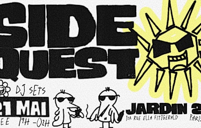 Sidequest X Jardin21 ~ Open Air - Soirée techno à Paris