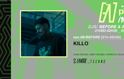 Killo — Raw-Techno / Deep-Techno / Hypnotic-Techno - Soirée techno à Nice