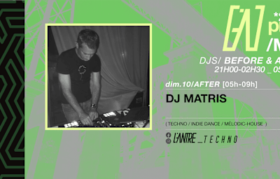 Dj Matris — Techno / Indie Dance / Melodic House - Soirée techno à Nice
