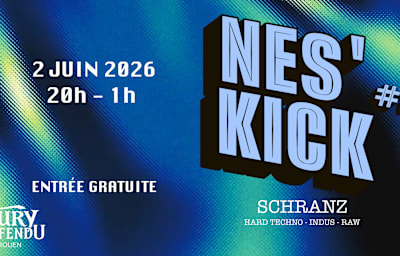 Nes'kick #2 // Le Fury Défendu - Soirée techno à Rouen