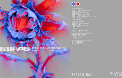 Bew26 - Triple Open Air 8, 9 & 10 Mai - Soirée techno à Bordeaux