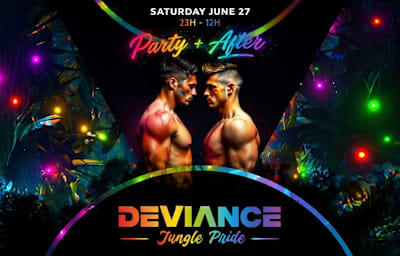 Deviance Jungle Pride | Party + After - Soirée techno à Paris