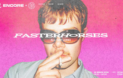 Faster Horses - Soirée techno à Lyon