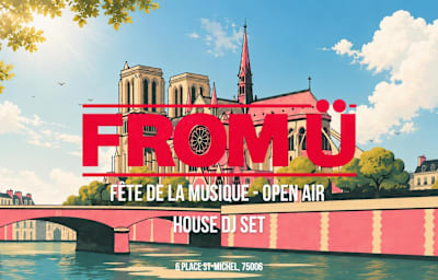 St-Michel Open Air - Fête De La Musique By From Ü - Soirée techno à Paris