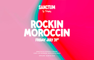 Rockin Moroccin - Soirée techno à Ramatuelle
