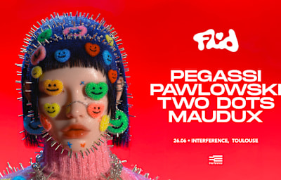 Fluid Presents: Pegassi, Pawlowski, Two Dots, Maudux - Soirée techno à Balma