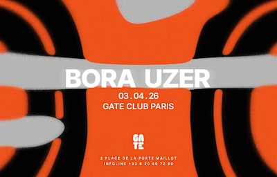 BORA UZER - Soirée techno à Paris
