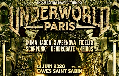 Underworld - Paris - Soirée techno à Paris