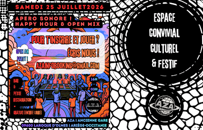 Apéro Sonore ||25.07.26|| Open MIX & Happy Hour - Soirée techno à Laroque-D'olmes