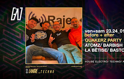 Quakerz Party Before  House / Electro / Techno / Acid Techno - Soirée techno à Nice