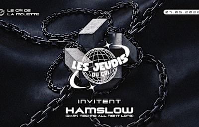 Hamslow - Soirée techno à Toulouse