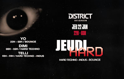Jeudi Hard : Dimi - Telli - Yo - Soirée techno à Châteaurenard