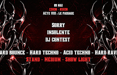 Les Nuits Insolentes: Acte VIII - Soirée techno à Antibes