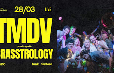 Tmdv X Brasstrologie (1ère Partie) - Live - Soirée techno à Paris